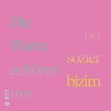 Bu sözler bizim - Die Worte gehören uns