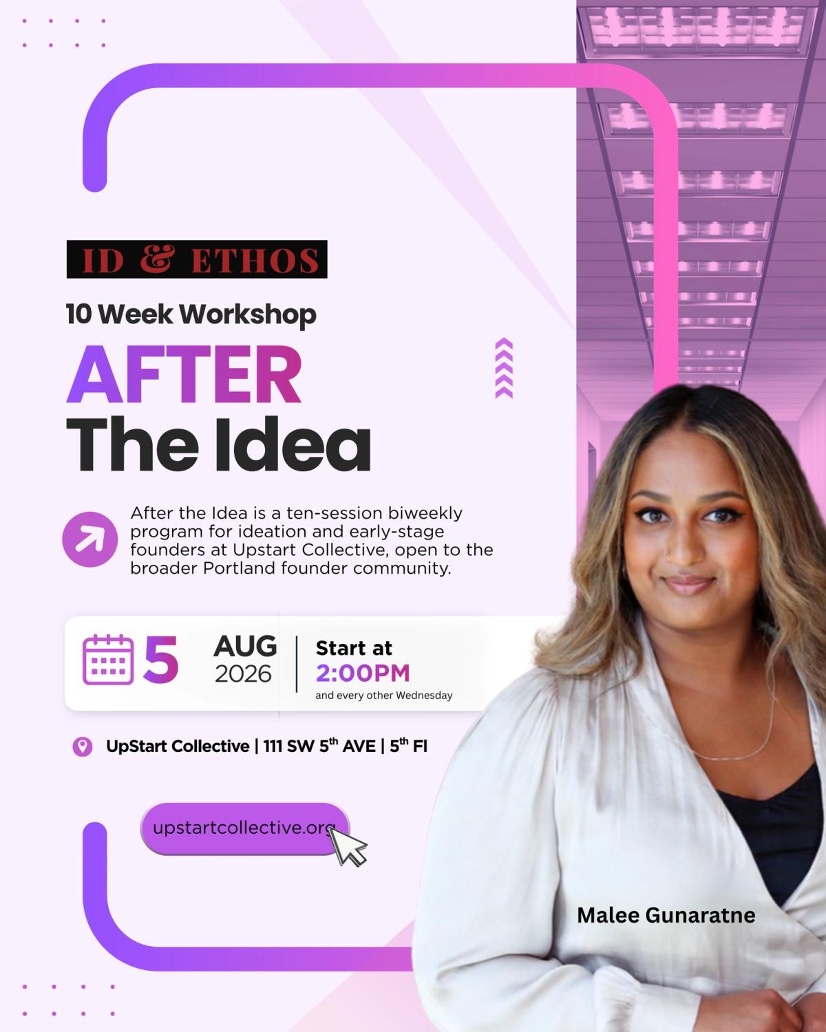 After the Idea: 10 Week Program