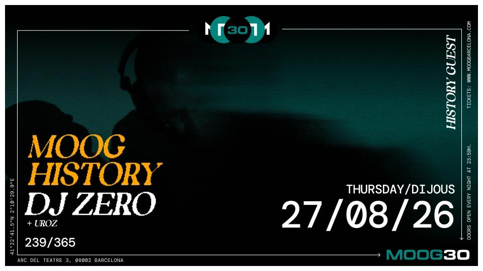 MOOG HISTORY: Dj Zero + uroz