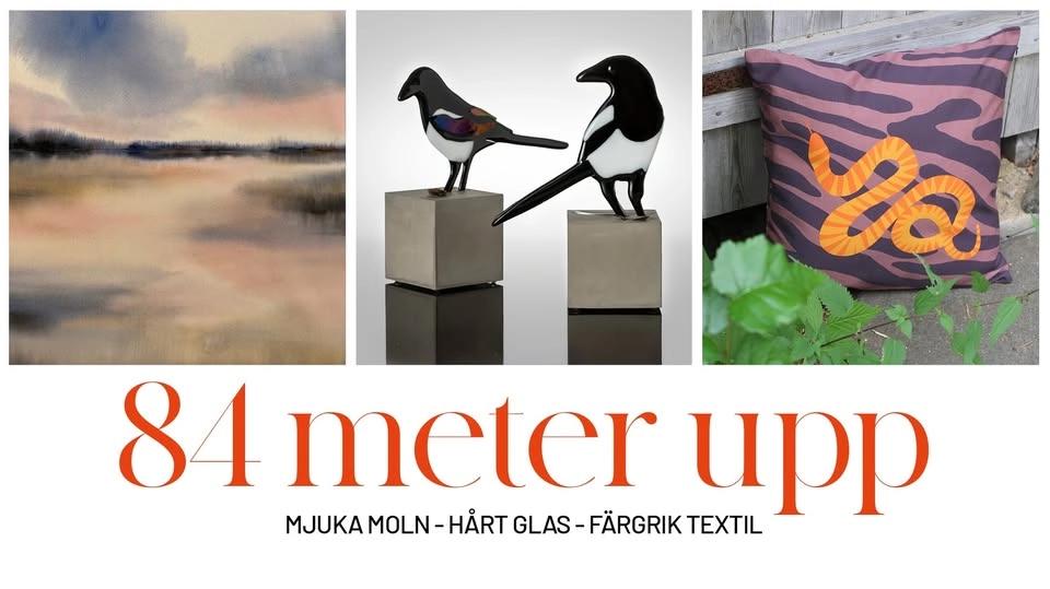 84 METER UPP - Mjuka moln - Hårt glas - Färgrik textil
