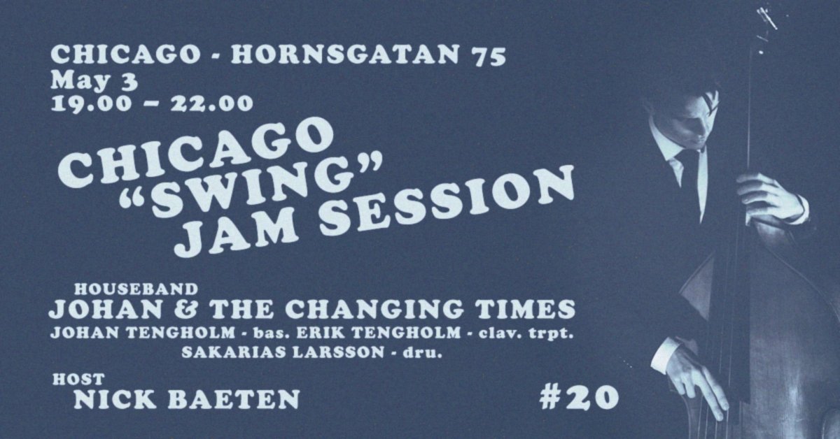 Chicago "Swing" Jam Session #20 - Johan & The Changing Times
