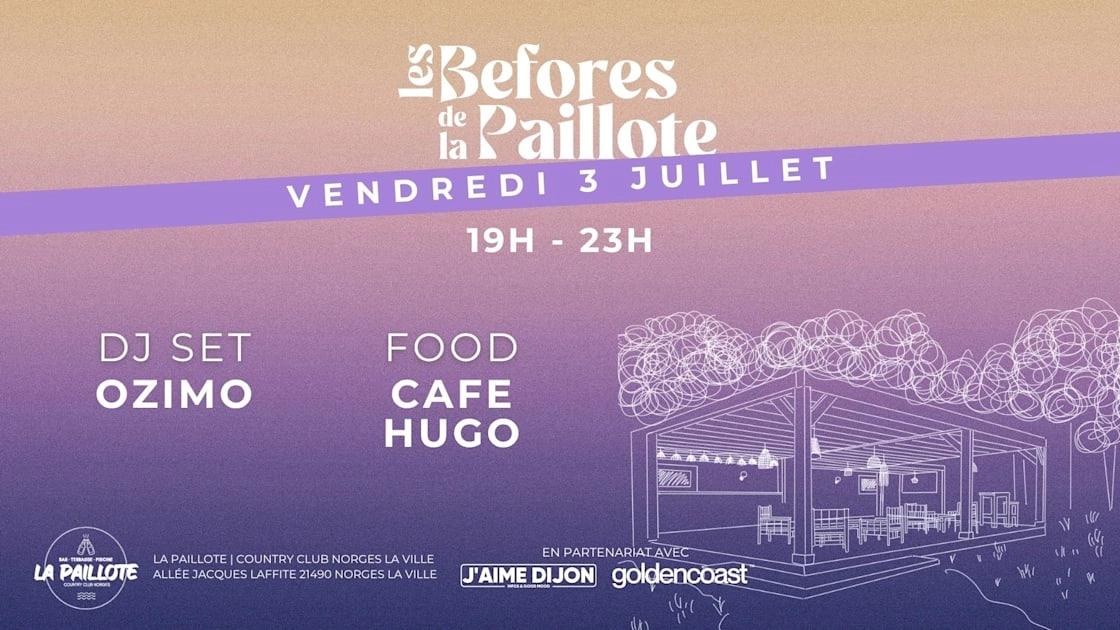 Les Befores De La Paillote - Vendredi 3 Juillet