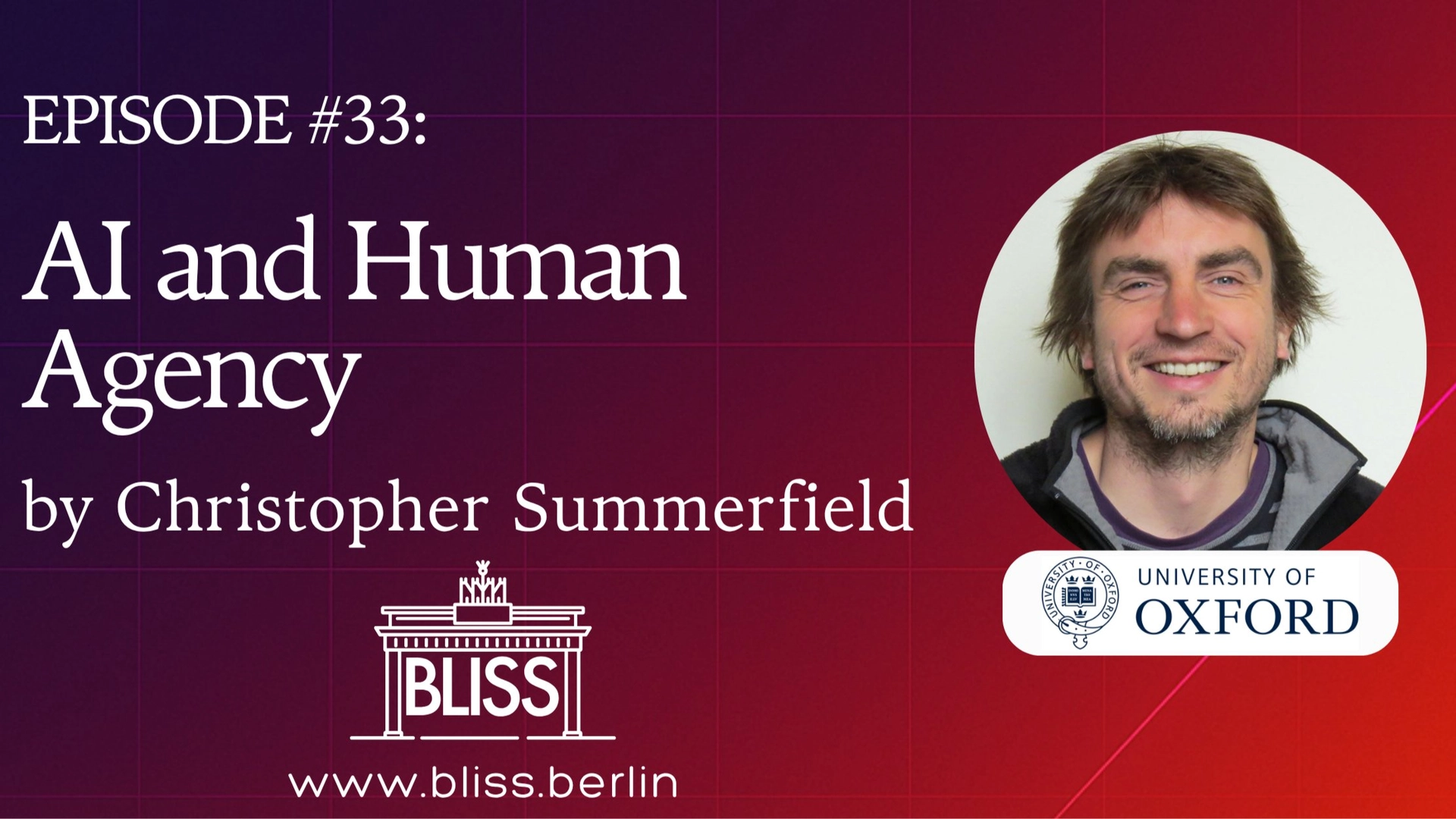 #33 AI Series: University of Oxford - C. Summerfield