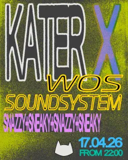 Kater x WOS Soundsystem