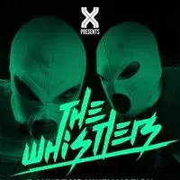 Xtraction Presents : THE WHISTLERS