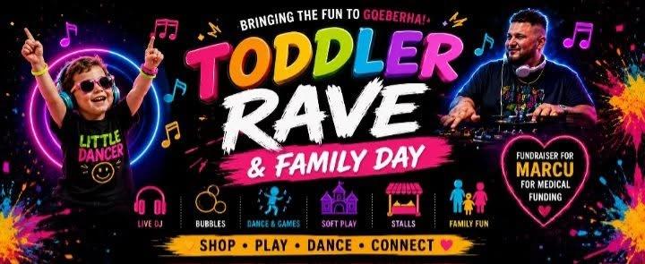Toddler Rave & Family Market Day