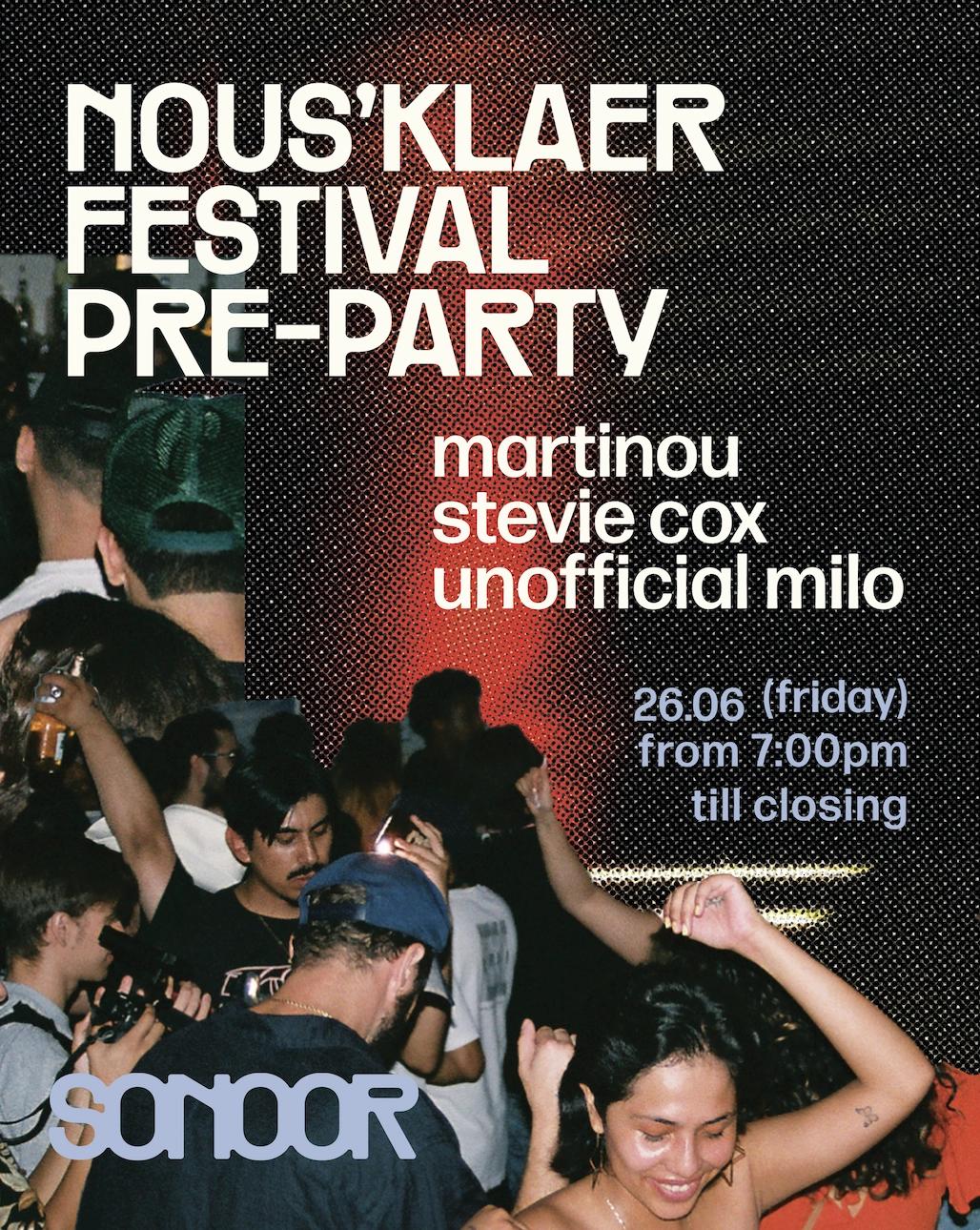 Nous'klaer Festival pre-party