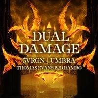 Khaotic Presents: DUAL DAMAGE, 5VRGN & more