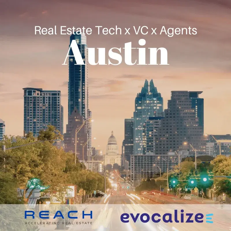 REACH Austin Mixer | Real Estate Tech x VC x Agents