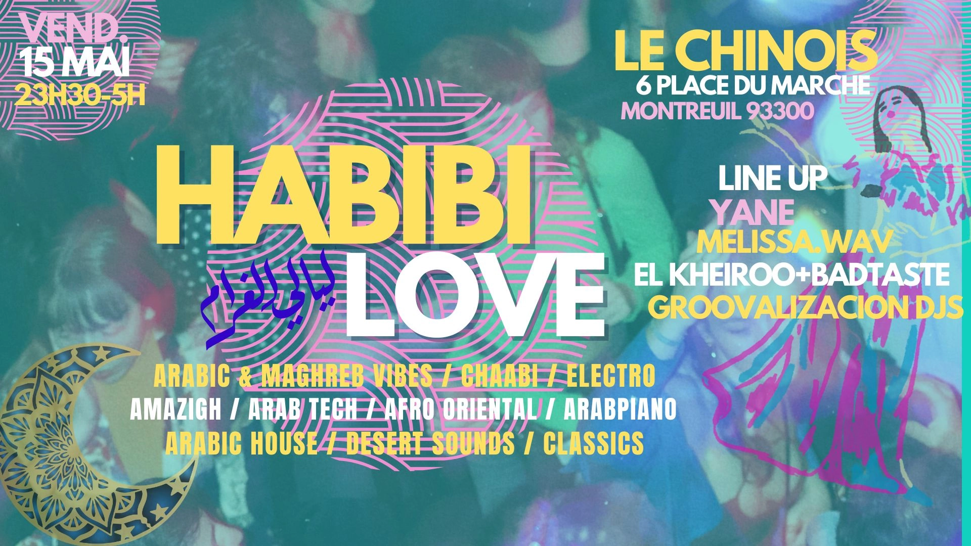 Habibi Love ~ Arabic & Maghreb vibes Party