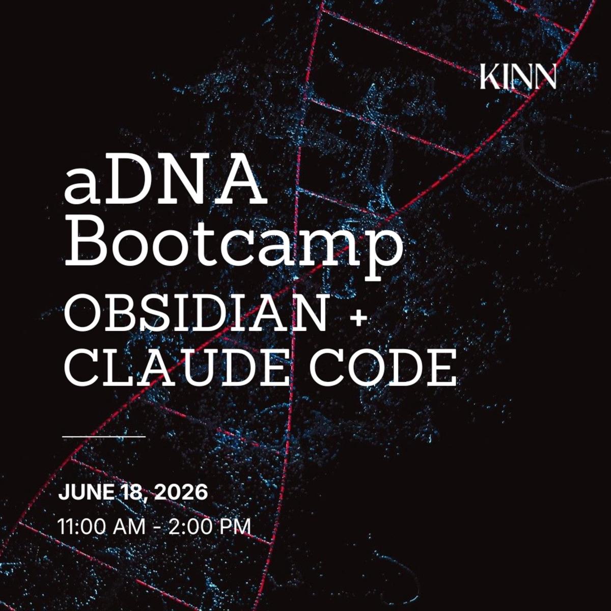 aDNA Bootcamp: Obsidian + Claude Code