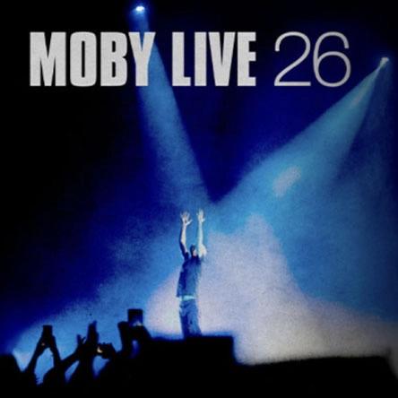 MOBY - Live 26 - special guest: Westbam
