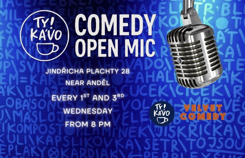 Comedy Open Mic at Ty Kávo!