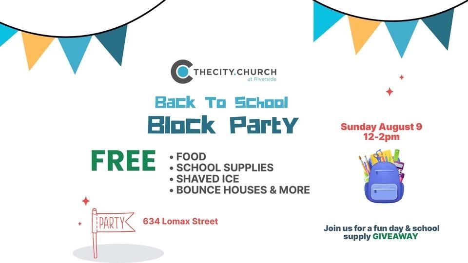 Back to School Block Party: Free family event + school supply giveaway