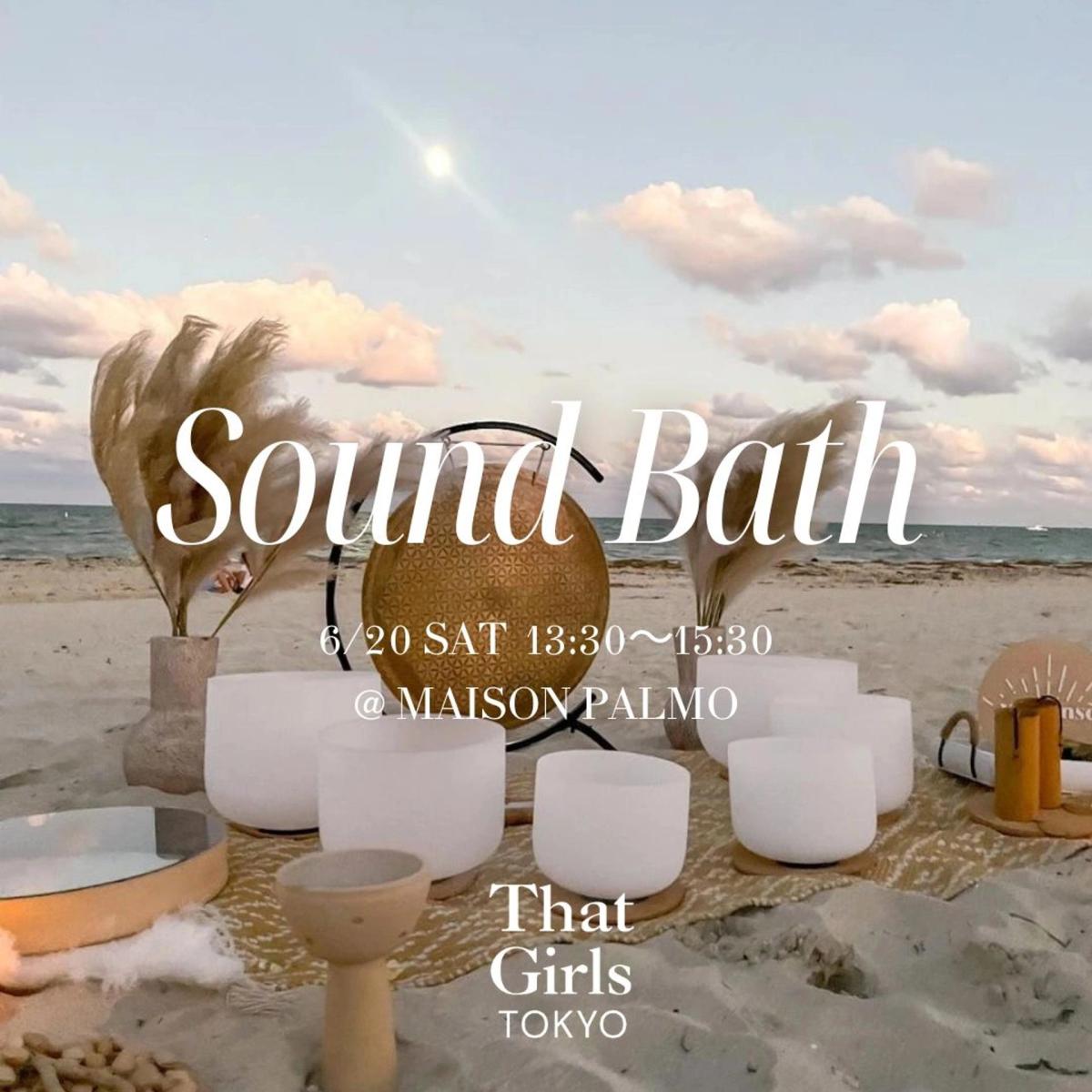 6/20 Sound Bath in 湘南