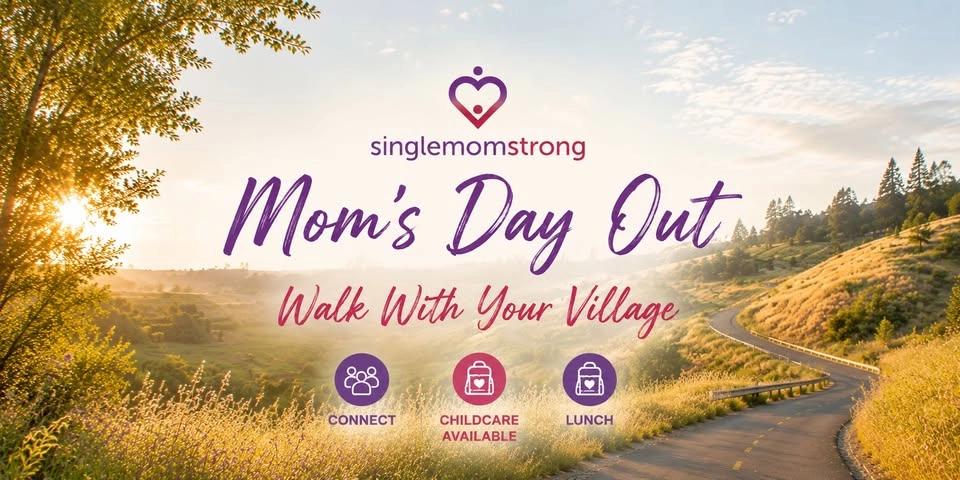 SMS Mom's Day Out: Walk With Your Village