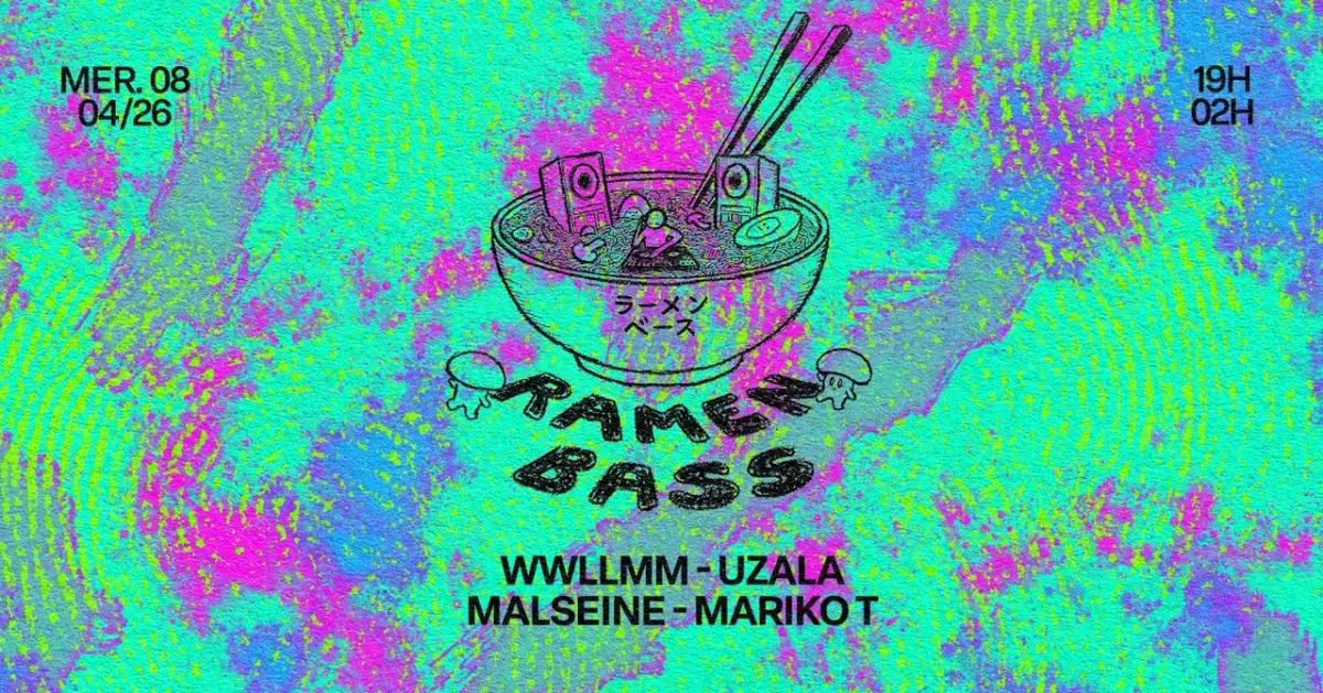 RAMEN BASS: UZALA, Wwllmm & MORE