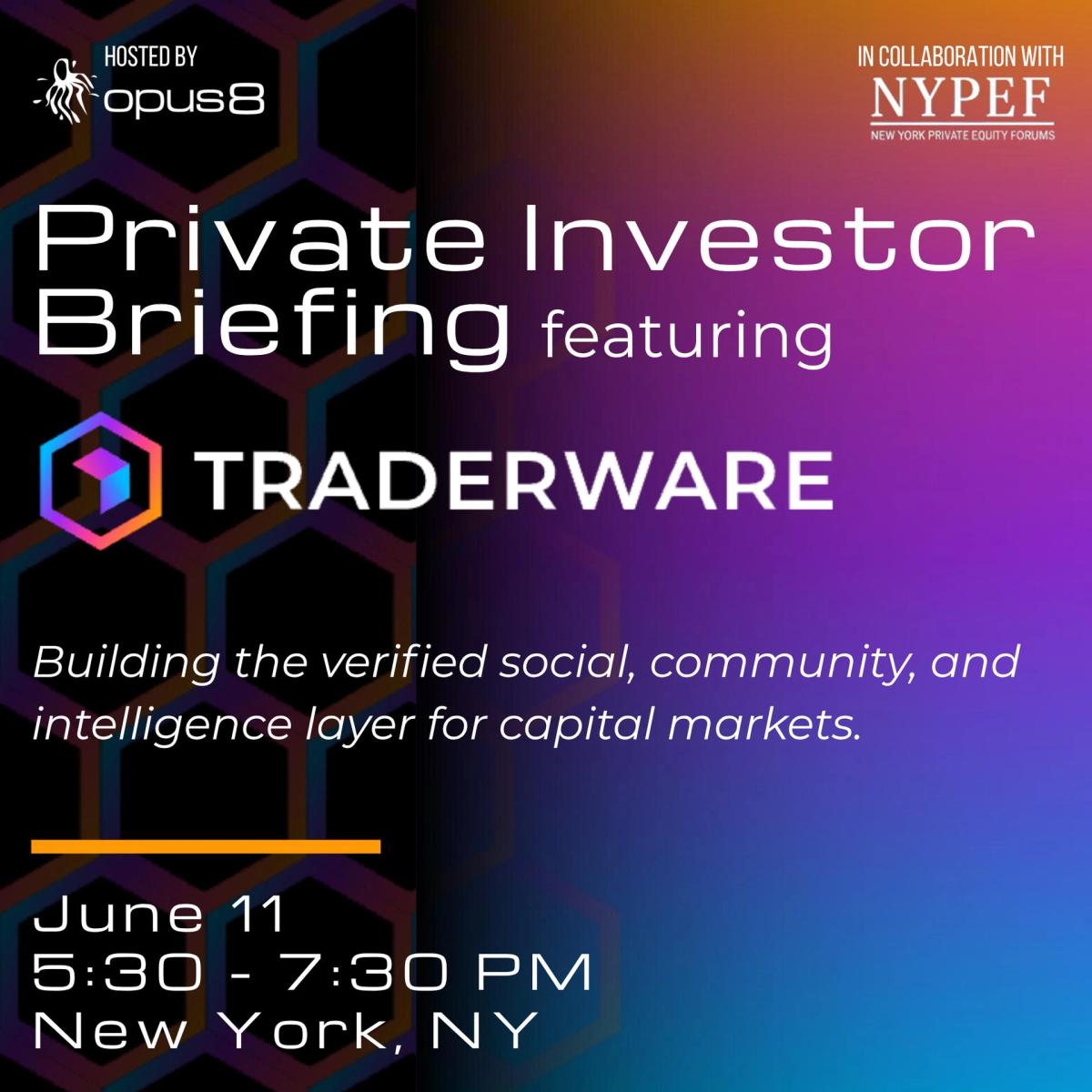 Traderware Private Investor Briefing - NYC