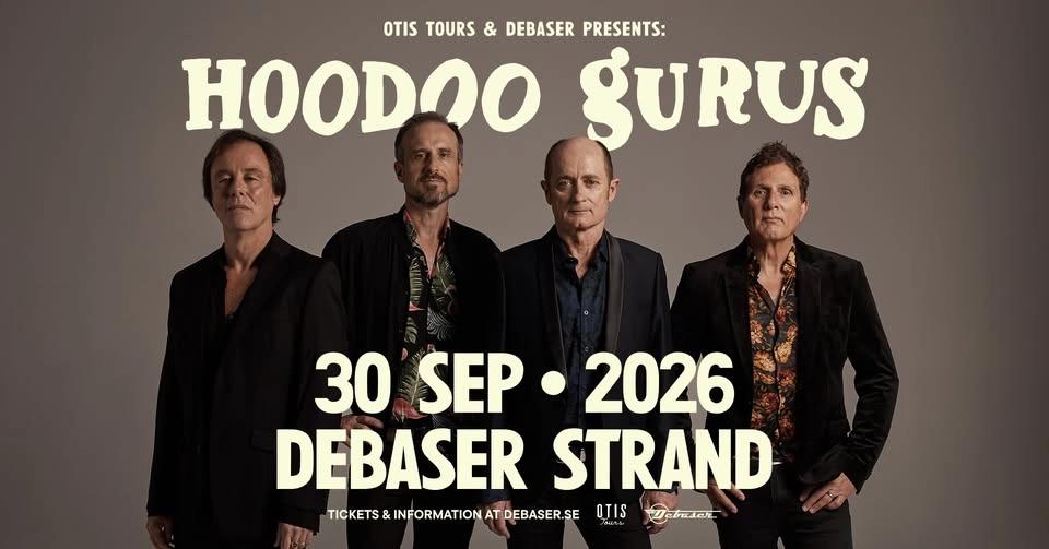 Hoodoo Gurus | Debaser Strand | SLUTSÅLT
