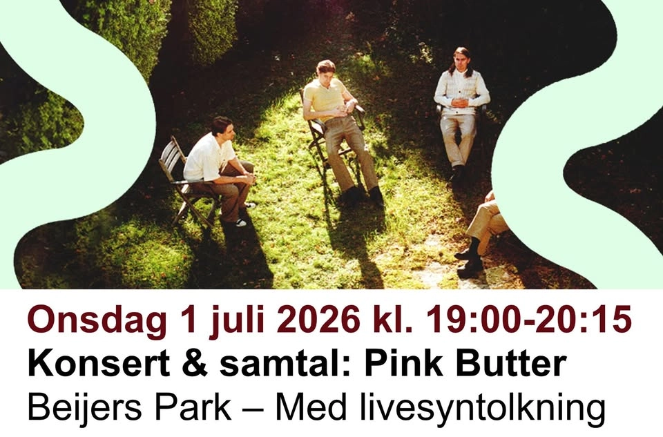 Pink Butter på Malmö Sommarscen - Med livesyntolkning