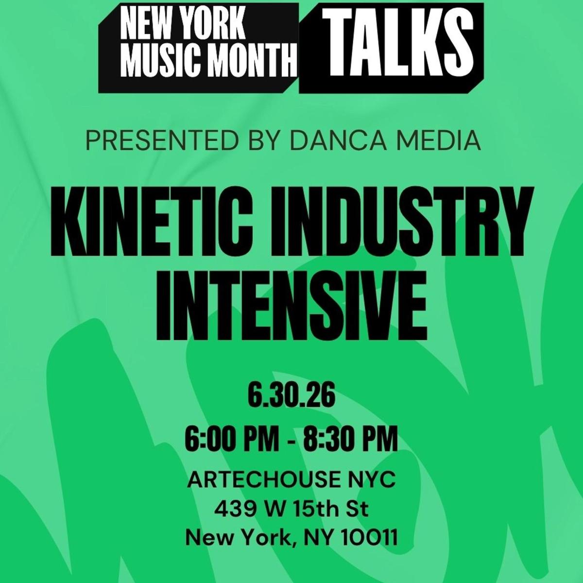 Kinetic Industry Intensive: The Business Of Movement
