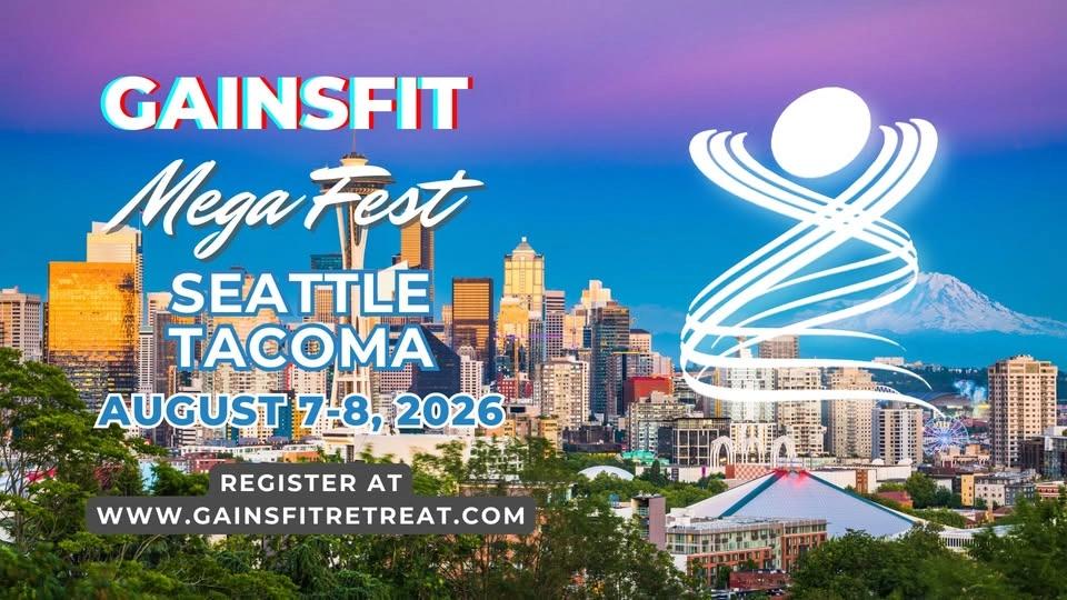 GAINS FIT Mega Fest Seattle Tacoma 2026