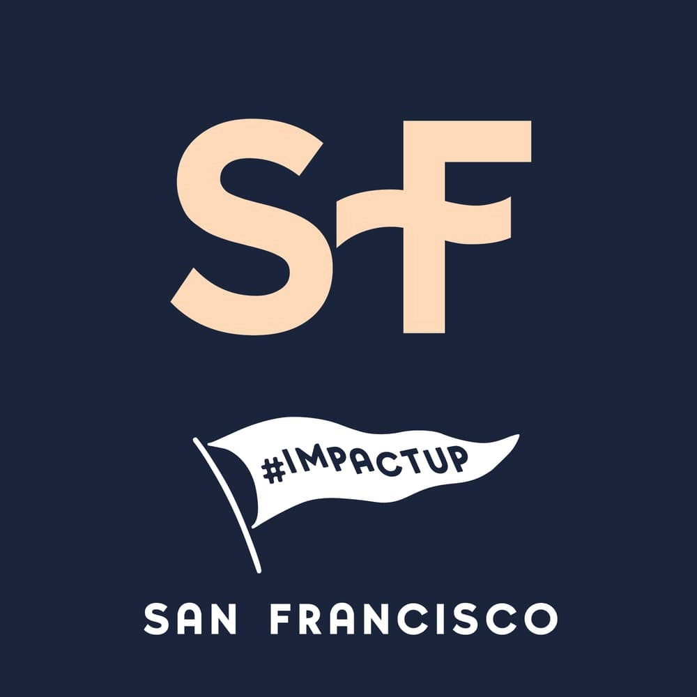 ImpactUp x San Francisco
