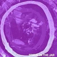 Spiral In The Jar