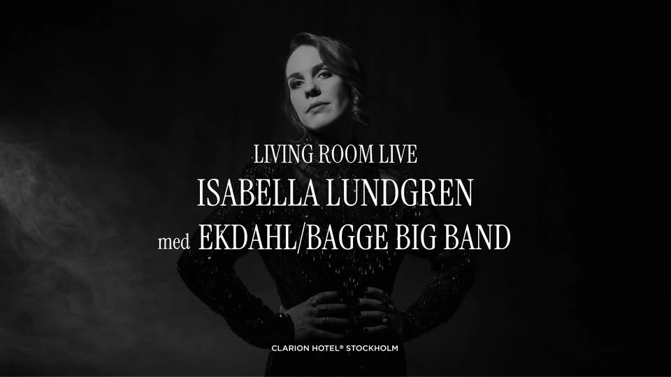 Living Room Live med Isabella Lundgren & Ekdahl/Bagge Big Band