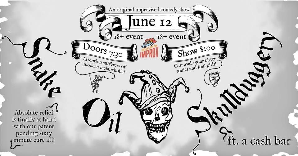 The Snake Oil & Skullduggery Show