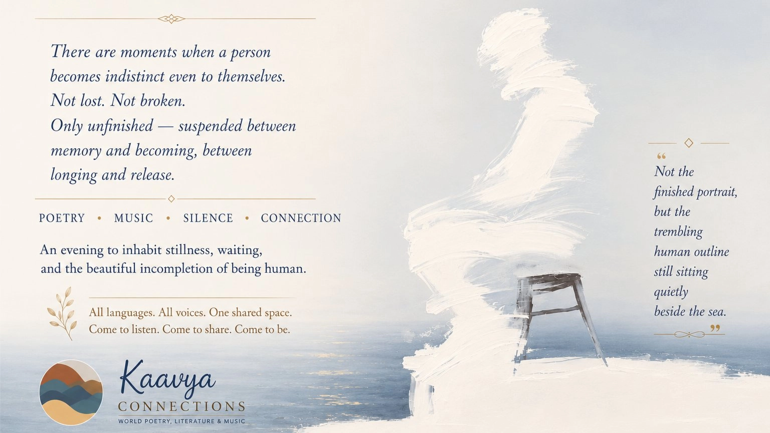 At the Edge of Becoming: A Gathering on the Unfinished Self