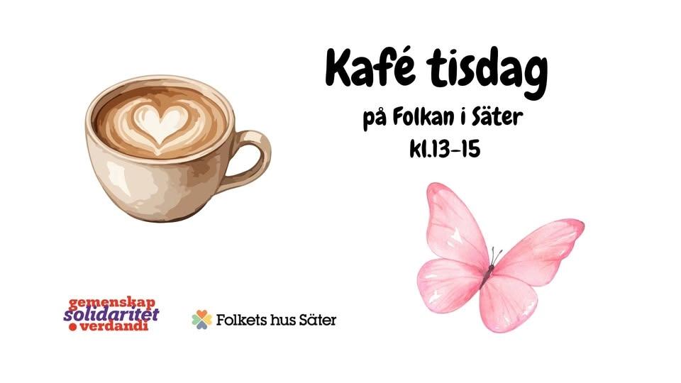 Kafé tisdag på Folkan i Säter