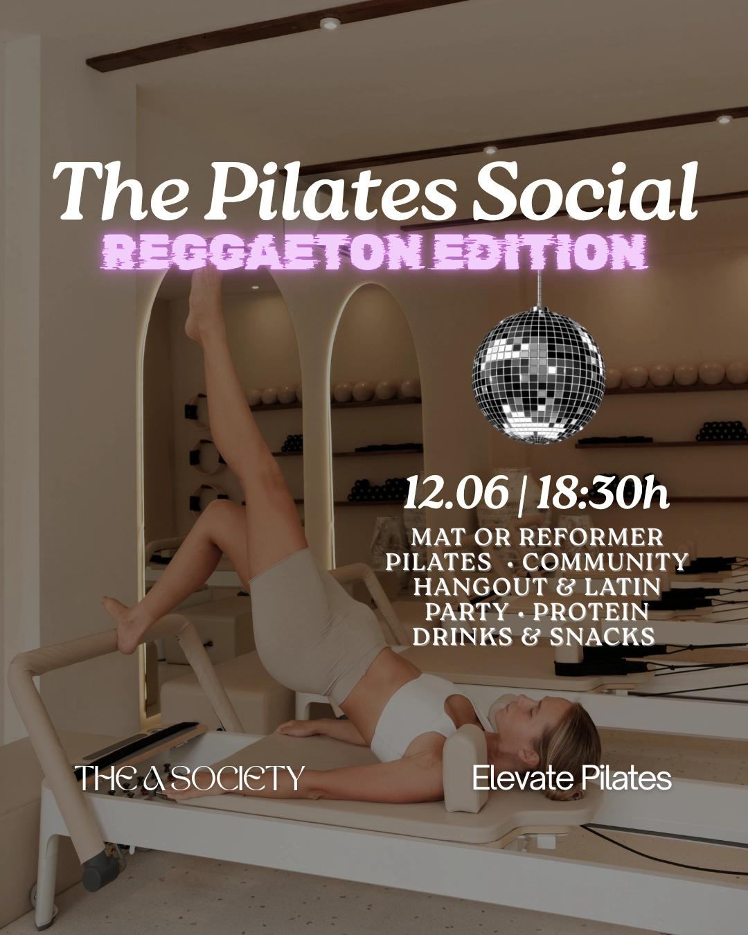 The Pilates Social: Reggaeton Edition - Elevate x The A Society
