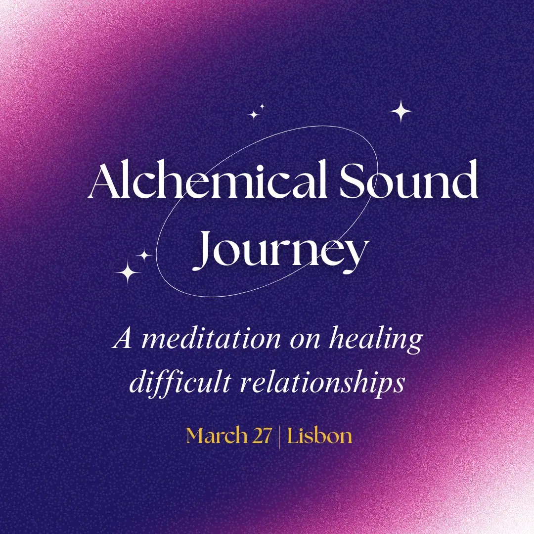 Alchemical Sound Journey: Healing Difficult Relationships