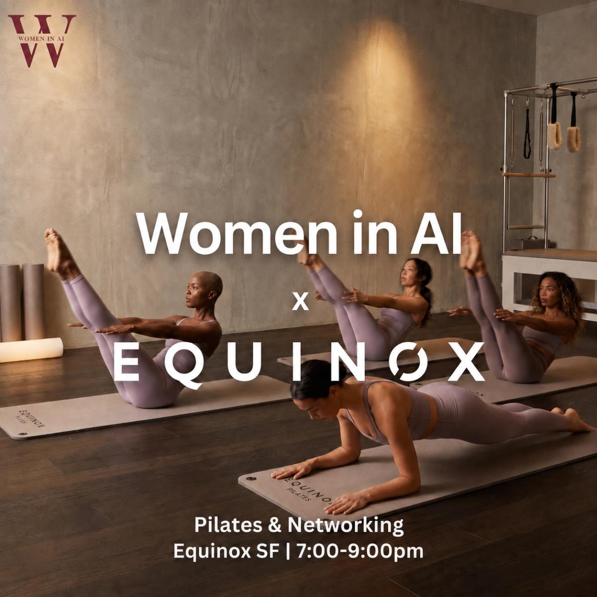 Women in AI x Equinox: A Private Wellness Evening