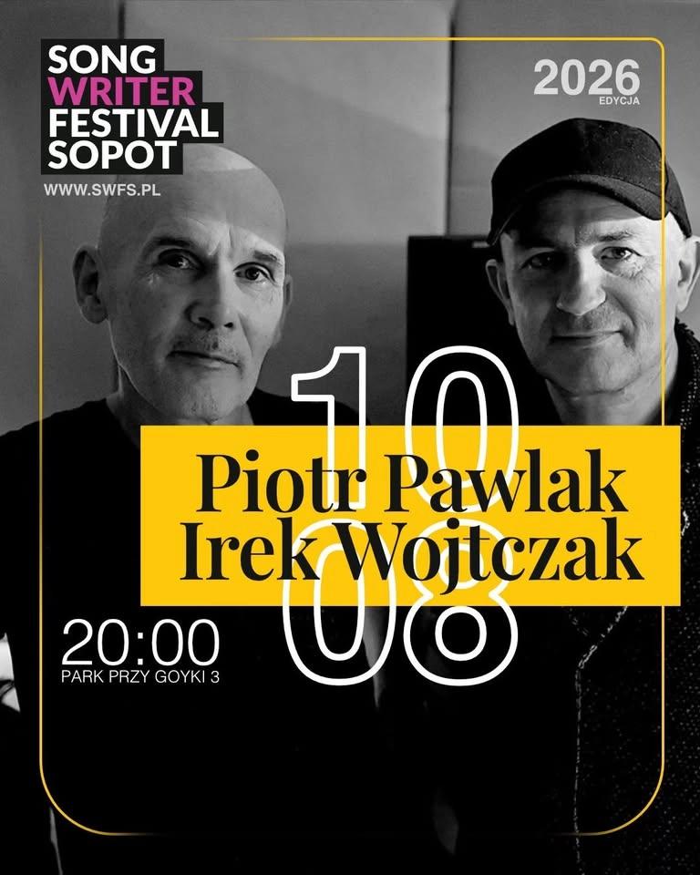 Irek Wojtczak/Piotr Pawlak - Songwriter Festival Sopot