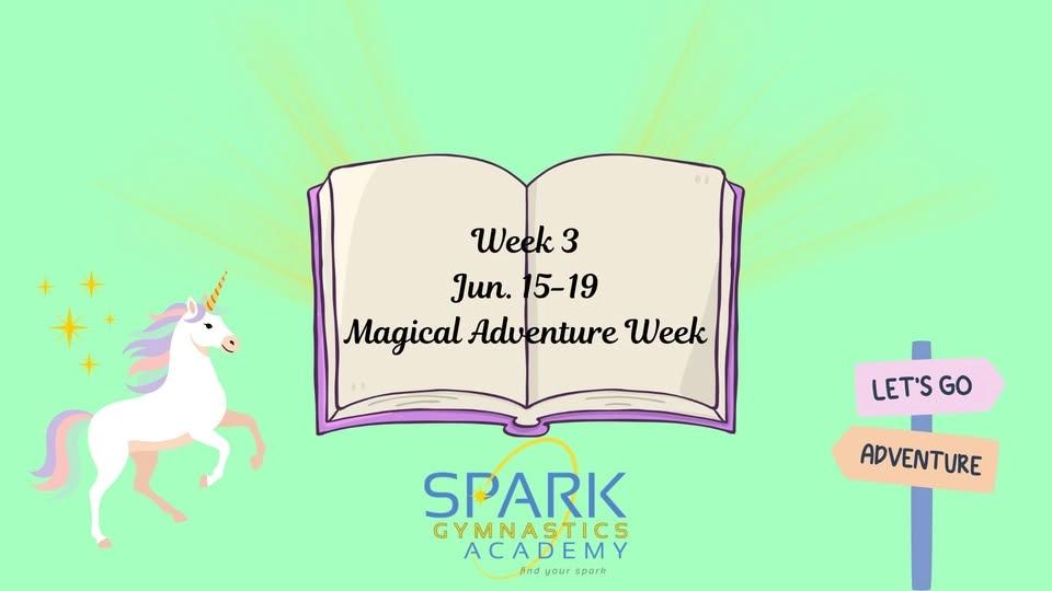 Week 3: Jun. 15-19 Magical Adventure Week