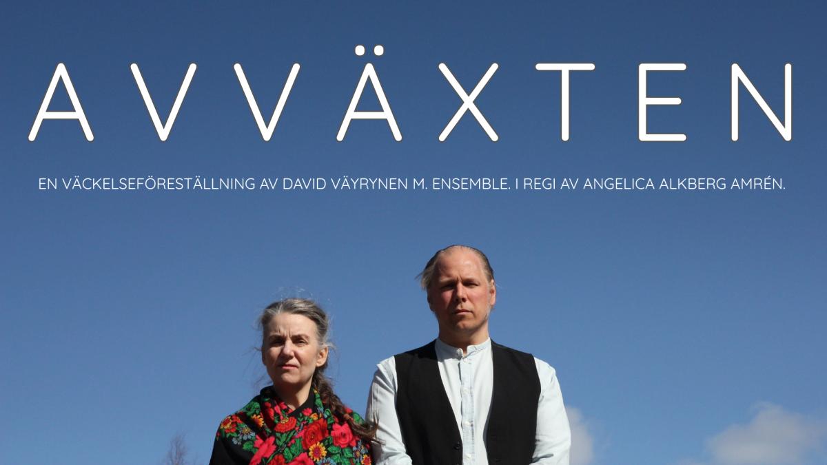 VÄCKELSEFÖRESTÄLLNINGEN AVVÄXTEN