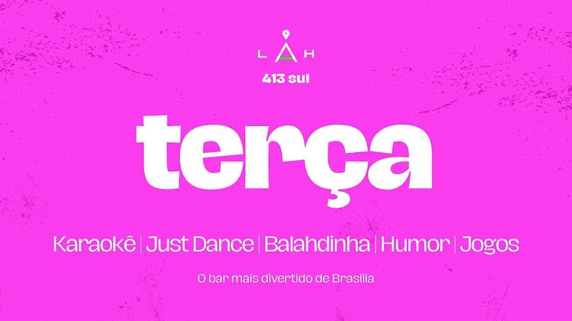 21/7 - Terça Com Karaokê