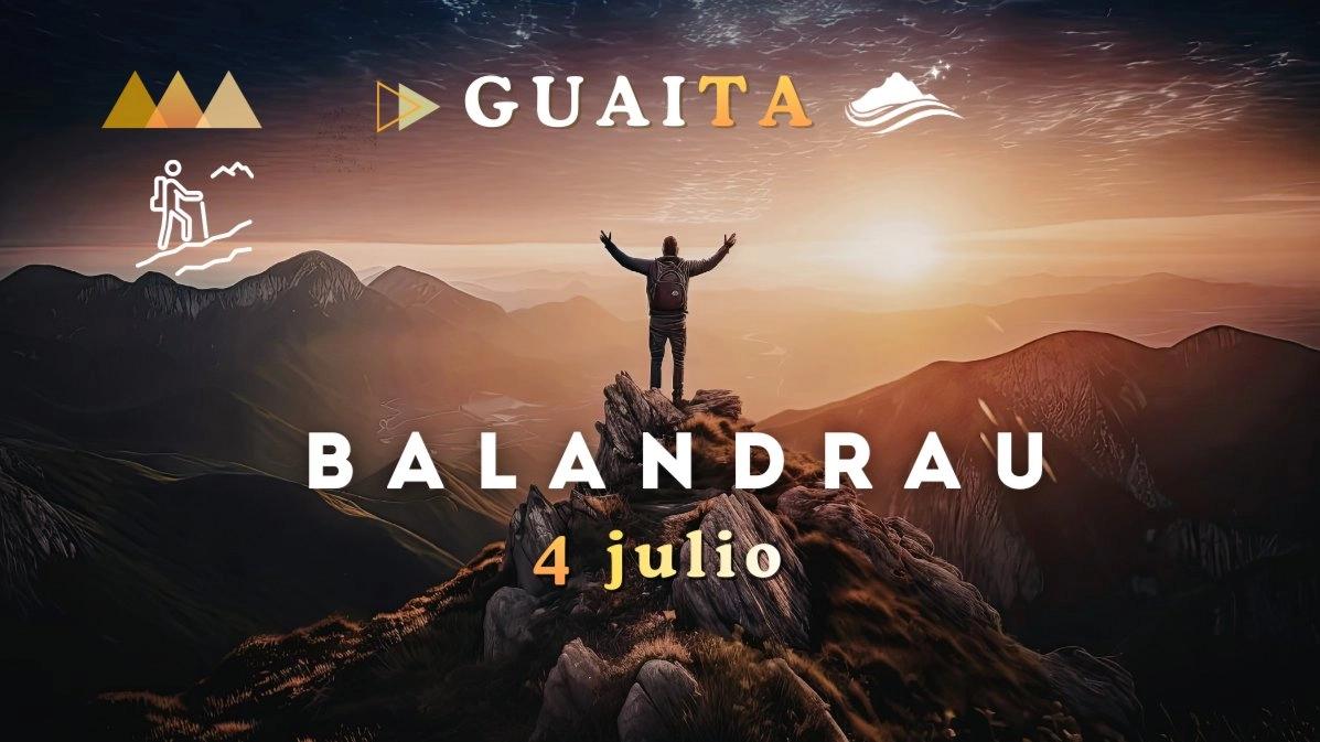 🏔 BALANDRAU 🥾Ruta Nivel Medio+💰25 €