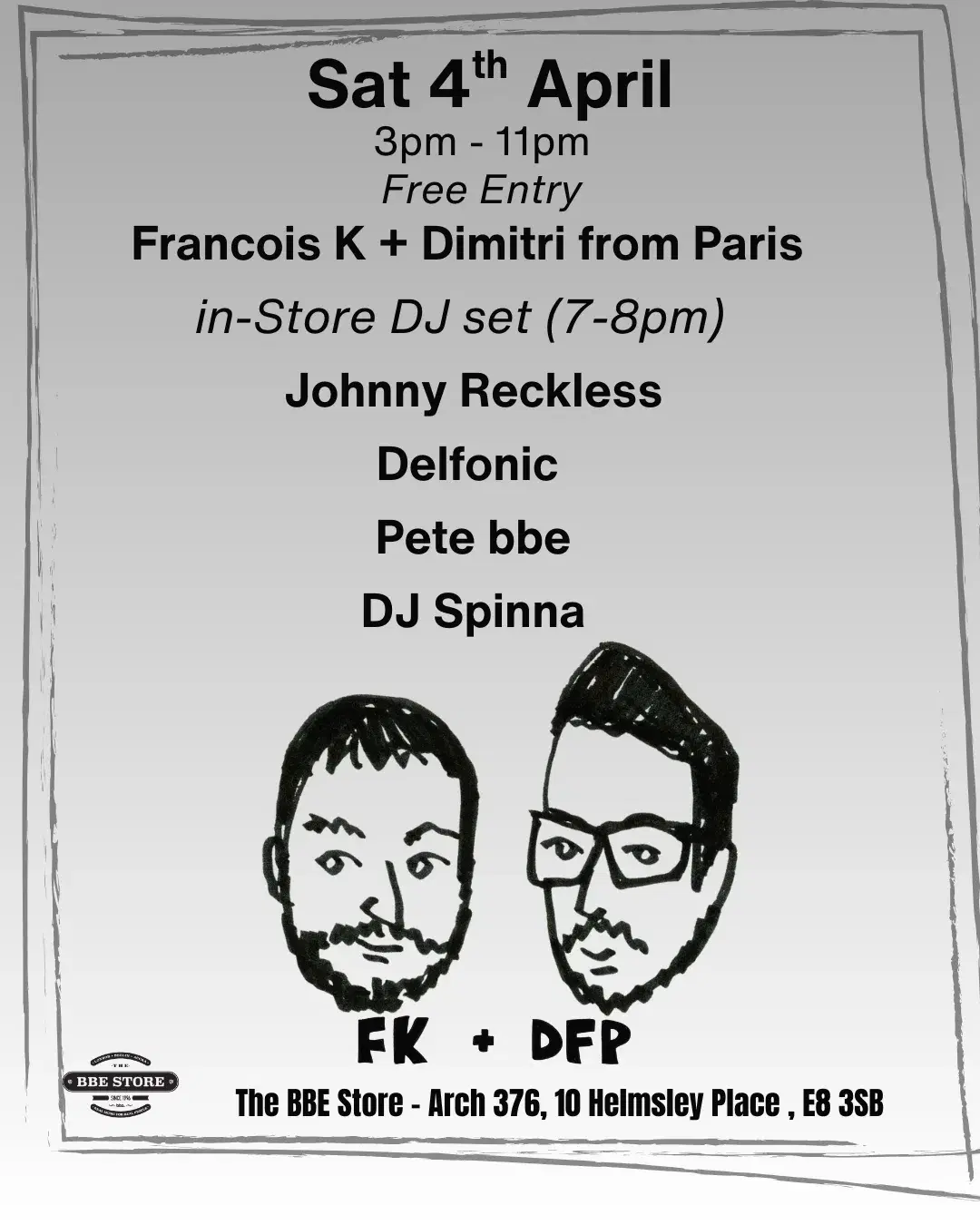 BBE instore feat Francois K and Dimitri From Paris, Delfonic, Dj Spinna