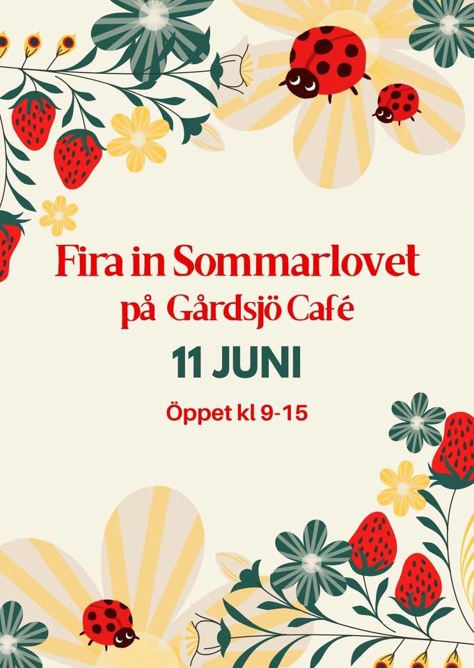 Fira in sommarlovet på Gårdsjö