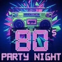 80's Party Night