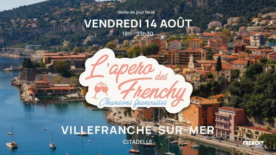 L'apéro des Frenchy à la Citadelle de Villefranche-sur-mer