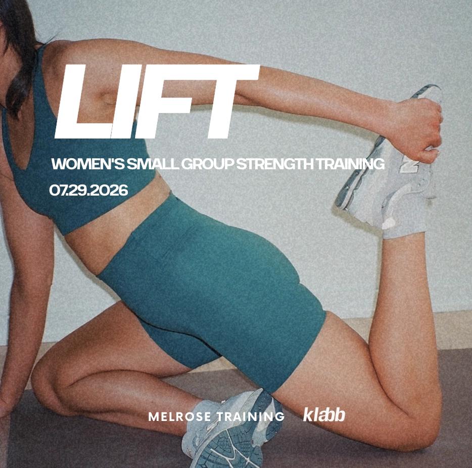 LIFT: Women's Small Group Strength Training Class 07.29