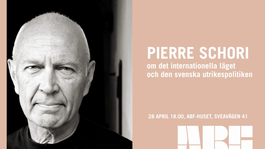 Pierre Schori om det internationella läget.