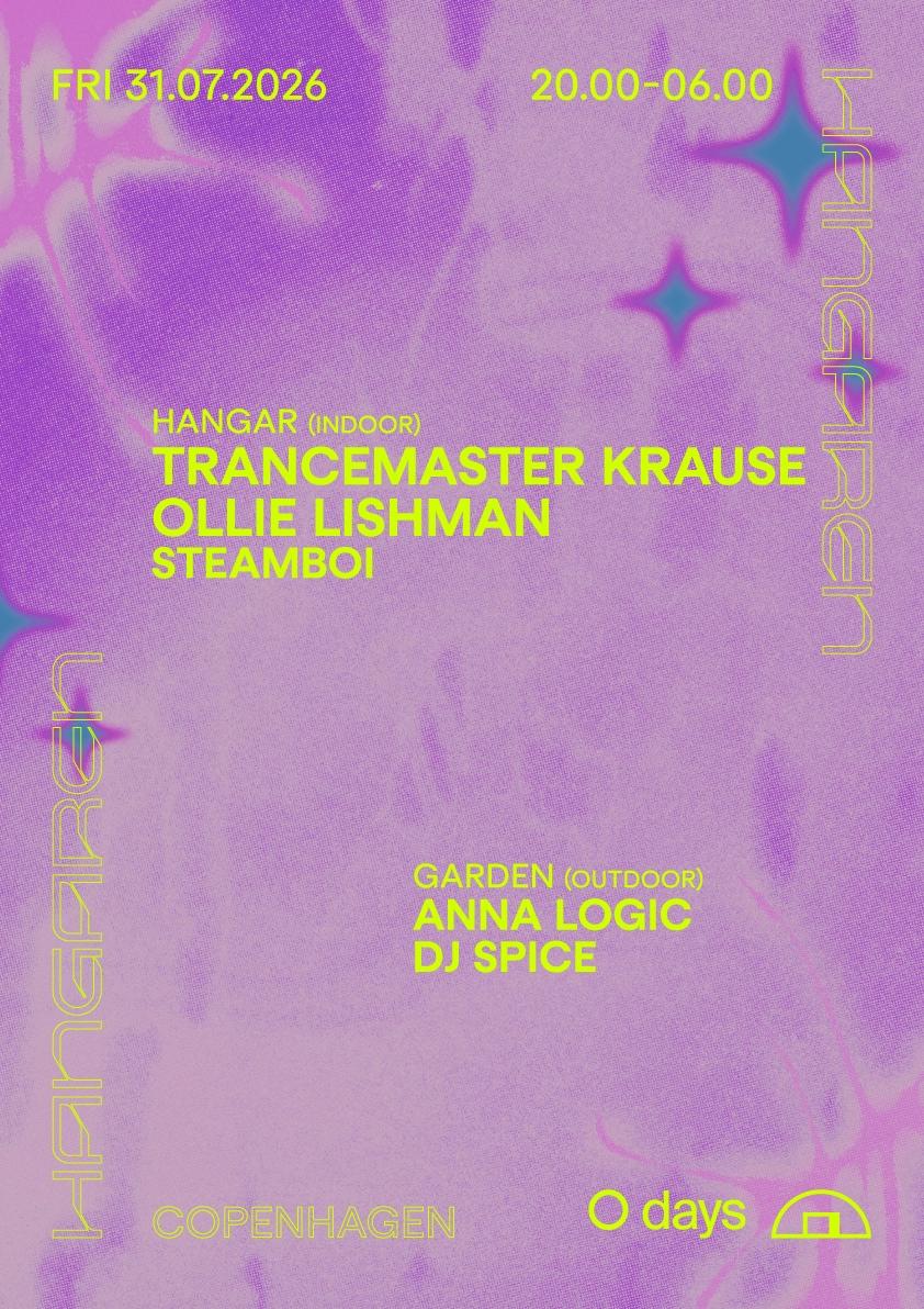 Trancemaster Krause, Ollie Lishman, steamboi, Anna Logic, DJ Spice