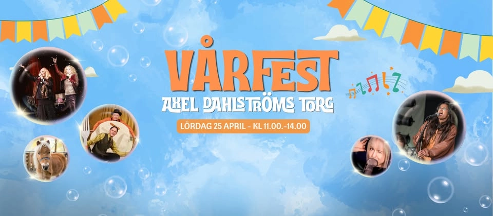 Vårfest på Axel Dahlströms Torg!