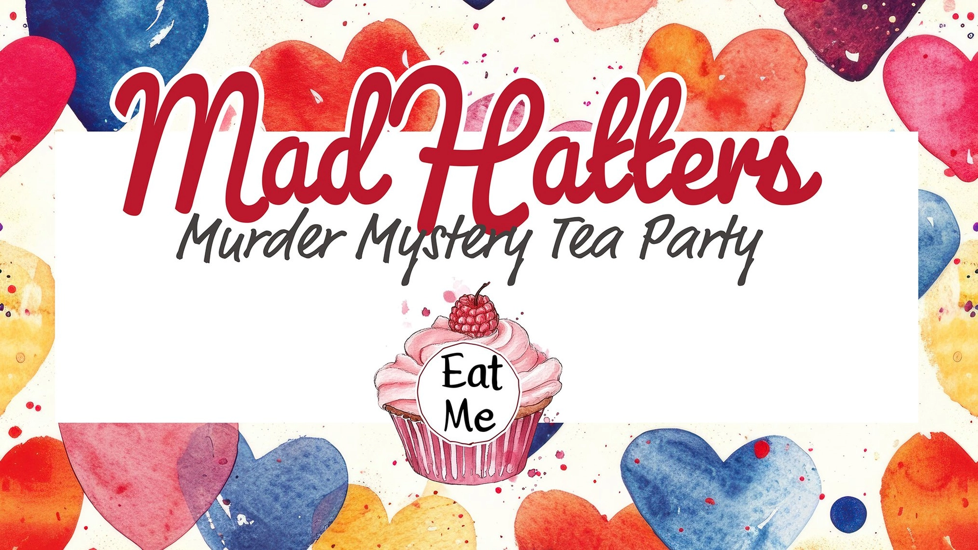 Mad Hatters Murder Mystery Tea Party