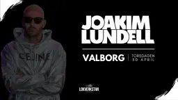 VALBORG | JOAKIM LUNDELL | 30/4